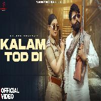 Kalam Tod Di Manjeet Mor Ft Khushi Verma New Haryanvi Songs 2025 By Masoom Sharma Poster